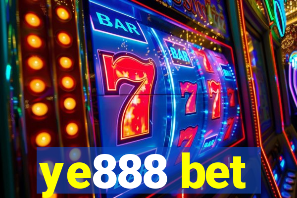 ye888 bet